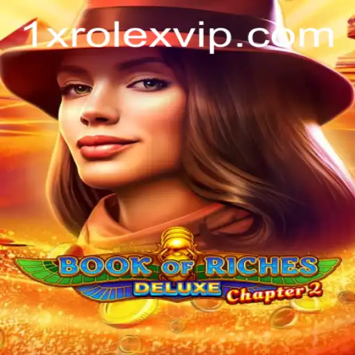Discover the Thrills of BookofRichesDeluxeChapter2: Unveiling Secrets and Treasures
